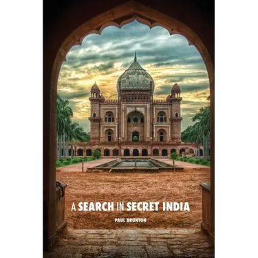 A Search in Secret India