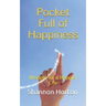 Pocket Full of Happiness: Wisdom for a Happier Life