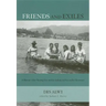 Friends and Exiles: A Memoir of the Nutmeg Isles and the Indonesian Nationalist Movement