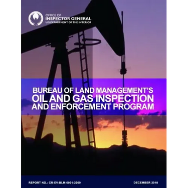 Bureau of Land Management's Oil and Gas Inspection and Enforcement Program