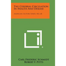 The Cerebral Circulation in Health and Disease: American Lecture Series, No. 68