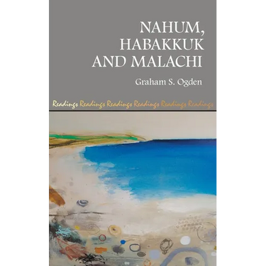 Nahum, Habakkuk and Malachi