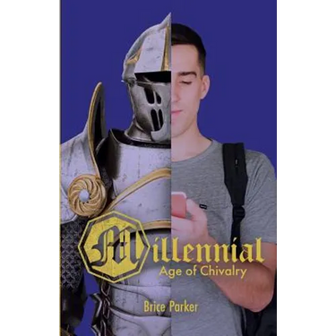 Millennial Age of Chivalry