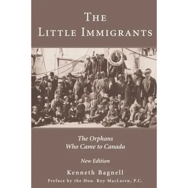 The Little Immigrants: The Orphans Who Came to Canada