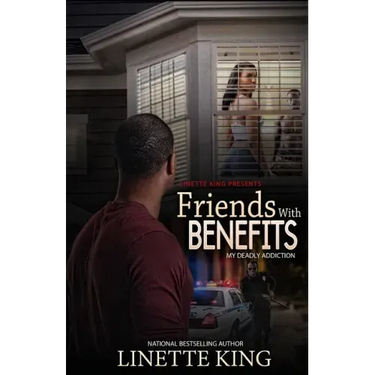 Friends w/ benefits: (My Deadly Addiction)