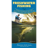 Freshwater Fishing: Fishing Techniques, Baits and Tackle Explained, and Game Fish Tips