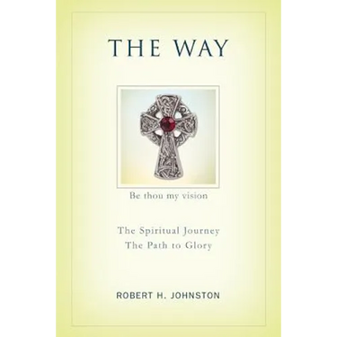 The Way: The Spiritual Journey