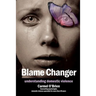 Blame Changer: understanding domestic violence