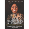 Your Relationships and Networks: Connected for Destiny