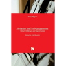 Aviation and Its Management: Global Challenges and Opportunities