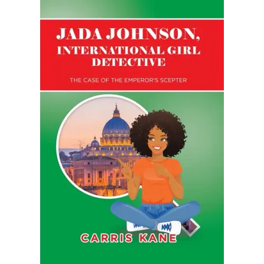 Jada Johnson, International Girl Detective: The Case of the Emperor's Scepter