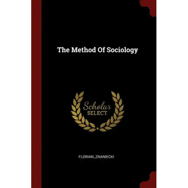 The Method Of Sociology