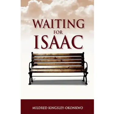 Waiting For Isaac