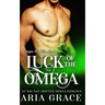 Luck of the Omega: M/M Non Shifter MPreg Romance