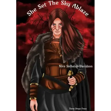 She Set The Sky Ablaze
