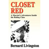 Closet Red: A Marxist's Adventures Inside the Ruling Class