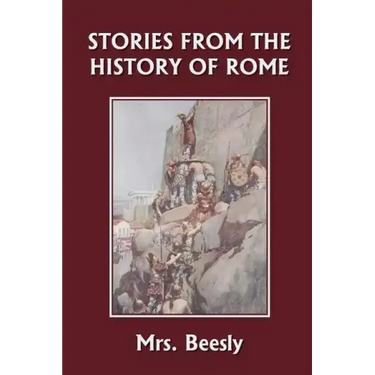 Stories from the History of Rome (Yesterday's Classics)