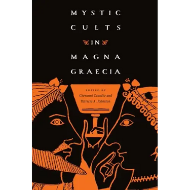 Mystic Cults in Magna Graecia