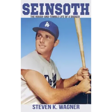 Seinsoth: The Rough-and-Tumble Life of a Dodger
