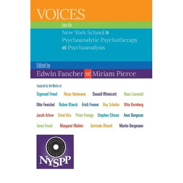 Voices from the New York School for Psychoanalytic Psychotherapy and Psychoanalysis