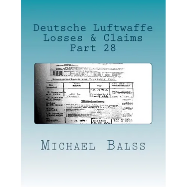 Deutsche Luftwaffe, Losses & Claims Part 28: Part 28 January 1944