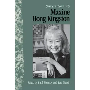 Conversations with Maxine Hong Kingston