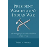 President Washington's Indian War