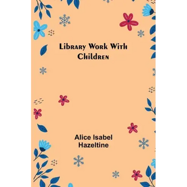 Library Work with Children