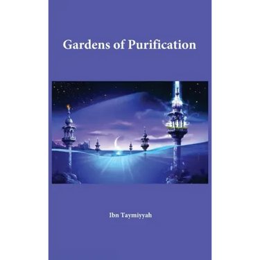 Gardens of Purification