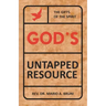 God's Untapped Resources