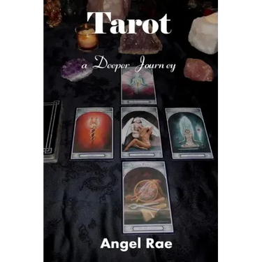 Tarot a Deeper Journey