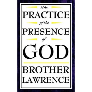 The Practice of the Presence of God