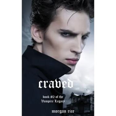 Craved (Book #10 in the Vampire Journals)