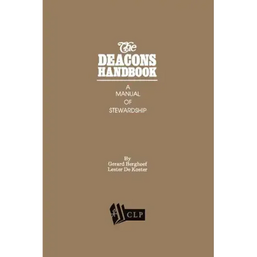 The Deacons Handbook