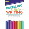 Excelling at the Craft of Writing: 101 Ideas to Move your Prose to the Next Level