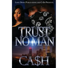 Trust No Man
