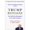 Trump Revealed: The Definitive Biography of the 45th President