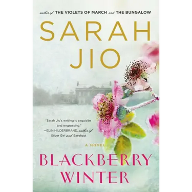Blackberry Winter