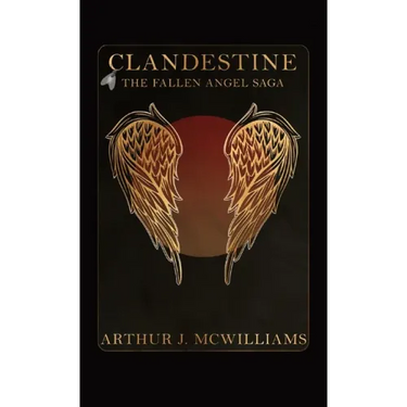 Clandestine: The Fallen Angel Saga
