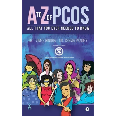 A to Z of Pcos: All That You Ever Needed to Know