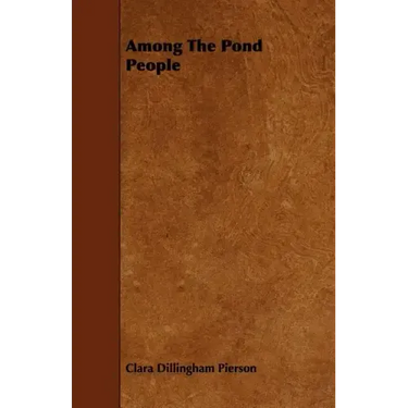 Among the Pond People