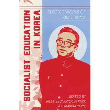 Socialist Education in Korea