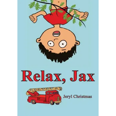 Relax, Jax