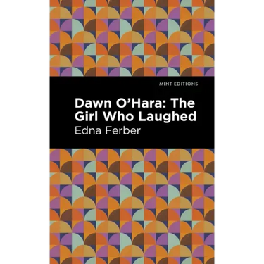 Dawn O' Hara: The Girl Who Laughed