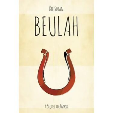 Beulah: A Sequel to Jabbok