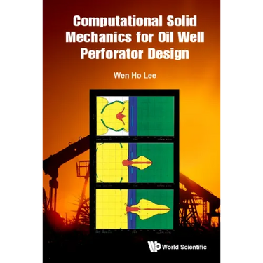Computational Solid Mechanics for Oil Well Perforator Design