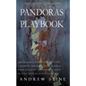 Pandora's Playbook