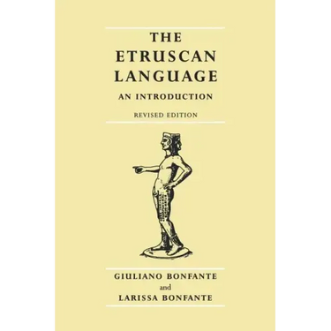 The Etruscan Language: An Introduction, Revised Editon