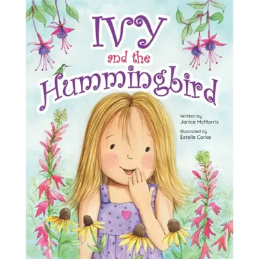 Ivy and the Hummingbird