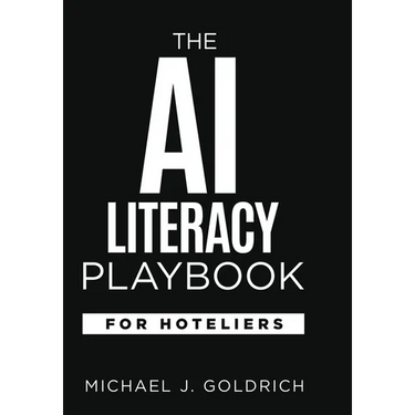 The AI Literacy Playbook for Hoteliers